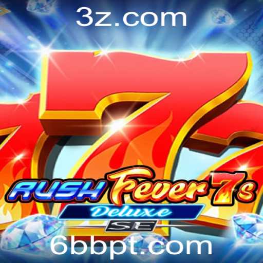 Explorando RushFever7sDeluxeSE: Um Guia Completo